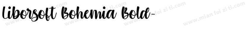 Liborsoft Bohemia Bold字体转换